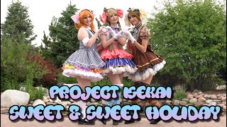 Love Live Printemps Sweet amp Sweet Holiday Cosplay Dance Cover [upl. by Tan]