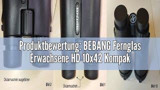 Produktbewertung BEBANG Fernglas Erwachsene HD 10x42 Kompakt Ferngläser für Vogelbeobachtung FMC Wa [upl. by Ferullo]