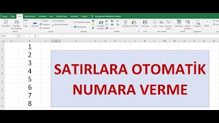 Excelde Satırlara Otomatik Numara Verme  Excelde Pratik İşlemler  Excel Satır Numarası Verme [upl. by Litta]