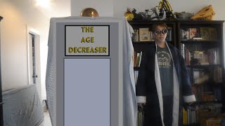 The Age Decreaser [upl. by Keldah]