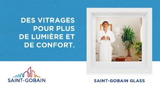 SaintGobain Glass  Des vitrages qui changent la vie [upl. by Esertak]