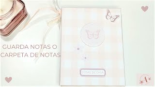 GUARDA NOTAS O CARPETA DE NOTAS [upl. by Ahtabat]