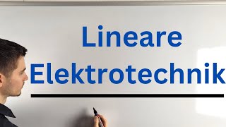 Playlist Lineare Elektrotechnik [upl. by Marcella685]