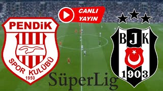 BEŞİKTAŞ PENDİKSPOR MAÇI CANLI İZLE [upl. by Neivad]