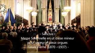 Choeur Alain Charron  Messe de Louis Vierne  Sanctus [upl. by Nahta]