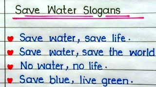 Slogans On Save Water in English ll Save Water Slogans ll [upl. by Adnuhsar]