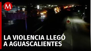 Reportan tres bloqueos carreteros y enfrentamientos en Aguascalientes [upl. by Nauqat]