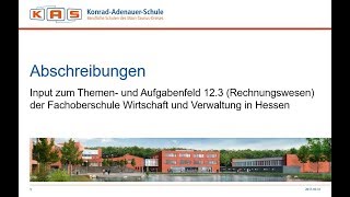 Abschreibungen  Thema im TAF 123 der Fachoberschule Wirtschaft und Verwaltung in Hessen [upl. by Eiramyllek542]