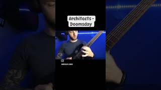 Architects  Doomsday architects doomsday guitar cover recomendation [upl. by Zysk669]