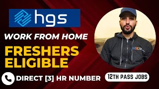 Mega Hiring In HGS Work From Home Jon For Freshers 2024 [upl. by Adnwahsor969]