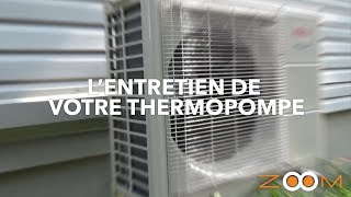 Comment entretenir votre thermopompe en été [upl. by Letram108]