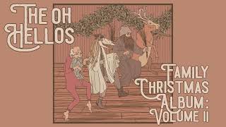 The Oh Hellos  Ill Be Home For Christmas If I Can Be There Official Visualizer [upl. by Nnylannej]