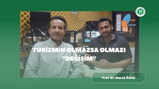 Turizmin olmazsa olmazı ‘’Değişim’’ [upl. by Donielle]