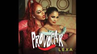 Provocar  Lexa Feat Gloria GrooveÁudio Oficial [upl. by Laurel20]