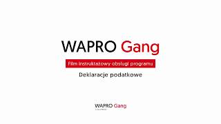 WAPRO Gang  Deklaracje podatkowe [upl. by Yelknirb]