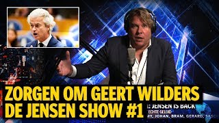 ZORGEN OM GEERT WILDERS  DE JENSEN SHOW 1 [upl. by Kcuhc]