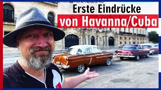 Ankunft in Havanna  Erste Eindrücke von Kuba [upl. by Alecia]