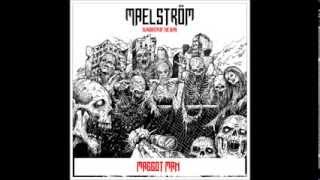 MAELSTRÖM  Slaughter of the Dead full remastered album 2013 [upl. by Anav]