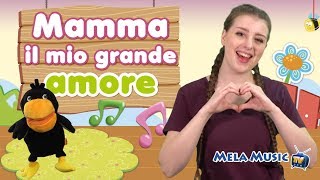 Mamma il mio grande amore con Aurora e Theo  Canzoni per bambini MelaEducational [upl. by Boris]