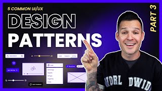 5 Common UI Design Patterns  Part 3 [upl. by Mila953]