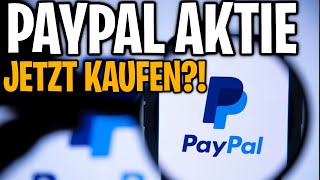 Solltest du die PAYPAL AKTIE jetzt kaufen [upl. by Alletse]