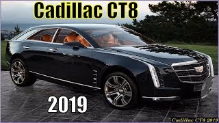 New Cadillac CT8 2019 Review Interior Exterior [upl. by Adraynek482]