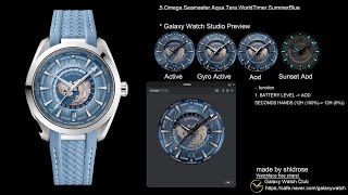 GalaxyWatch  5 OMEGA SEAMASTER AQUATERA WORLDTIMER SUMMERBLUE omega worldtimer 갤럭시워치 [upl. by Aerdua]