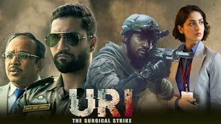 URI THE SURGICAL STRIKE MOVIE  2019 FULL HD MOVIE 4K  VICKY KAUSHAL  movie film trending [upl. by Eibbil]