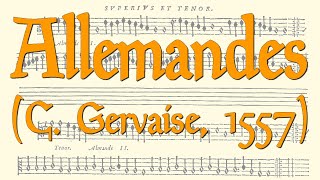 Allemandes Claude Gervaise 1557 [upl. by Ayaladnot286]