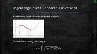 Anwendungen der Integralrechnung 3  Berechnung der Bogenlänge einer Funktion [upl. by Yelsnik921]