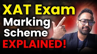 XAT Exam Marking Scheme  Negative Markings Explained  Tips To Crack XAT [upl. by Meda]