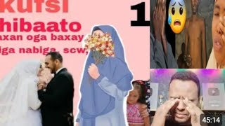 PART 2 NAXDIN HOOYO LAquotAANTAA II GAYSAY IN LAY GUFSADO [upl. by O'Shee]