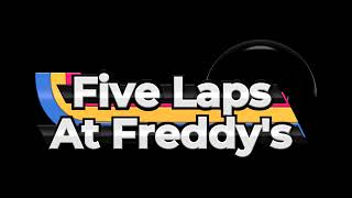 Five Laps At Freddys OST  Midnight Motorist Night Shift [upl. by Laeynad809]