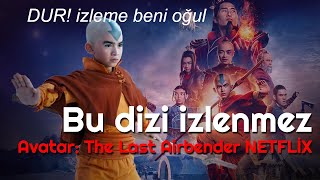 Bu dizi izlenmez  Avatar The Last Airbender [upl. by Salohci281]