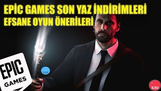 EPİC GAMES YAZ SONU İNDİRİMLERİ 2024  OYUN ÖNERİLERİ [upl. by Enovahs424]