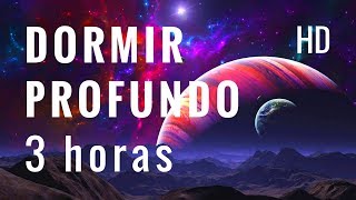 Música para Dormir con Ondas Delta  Dormir Profundamente  Dormir Rápido  Dormir Bien 3 horas [upl. by Massab]