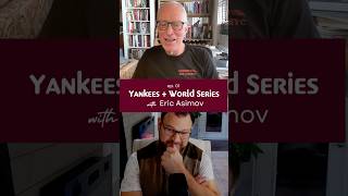 Eric Asimov New York Times Chief Wine Critic talks baseball Yankees and World Series [upl. by Aerdma]