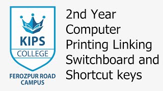 Printing Linking Switchboard and Shortcut keys  2nd Year Computer [upl. by Eve]