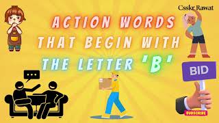 Action Verbs  Action Words That Start with ‘B  Learn Action Word  Learn Action Verb vocabulary [upl. by Meesaw]