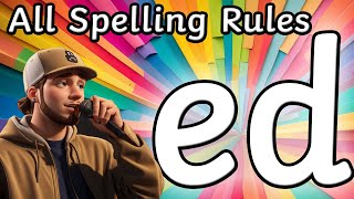 THE SUFFIX ED  All Spelling Rules In a Rap Song For Adding The Suffix ed To Verbs [upl. by Eila]