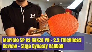 Nittaku Moristo SP 22 vs Yasaka Rakza PO 22 Review  33021 [upl. by Jone]