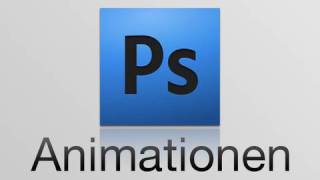 Photoshop Animationen [upl. by Bove]