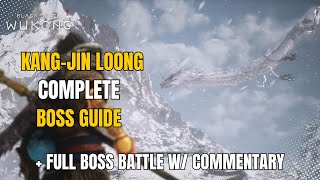 KangJin Loong Complete Guide   Full Boss Battle with Commentary  Black Myth Wukong [upl. by Dedra]