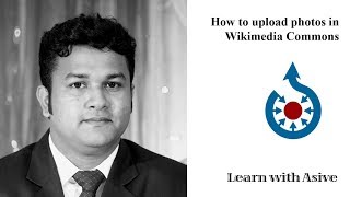 How to upload photos in Wikimedia Commons in Bangla [upl. by Neelhtak]