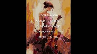 Musicienne  Gilbert Montagné  Cover [upl. by Vasta]