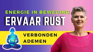 Verbonden Ademsessie Verschillende ademtechnieken om je energie te activeren [upl. by Nofpets]