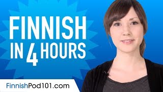 Learn Finnish in 4 Hours  ALL the Finnish Basics You Need [upl. by Enailuj856]