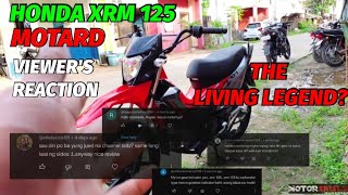 HONDA XRM 125 MOTARD 2023 The living Legend NGABA Ito yung mga OPENION nang MADLA [upl. by Jaquelyn19]