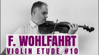 Franz Wohlfahrt Op45 Violin Etude no 10 from Book 1 by Violinexplorer [upl. by Elmajian]