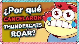 ¿Por qué CANCELARON THUNDERCATS ROAR [upl. by Niltiac]